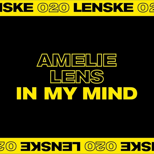 Amelie Lens - In My Mind EP [LENSKE020D]